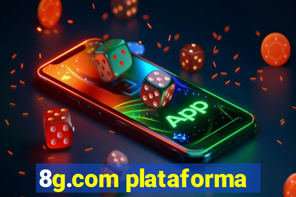 8g.com plataforma